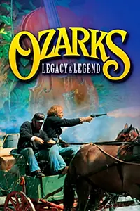 Главный постер фильма «Ozarks: Legacy & Legend (1995)»