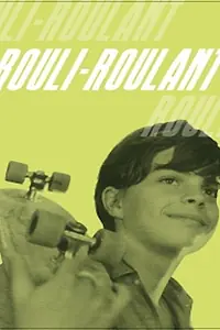 Постер к фильму «Rouli-roulant (1966)»