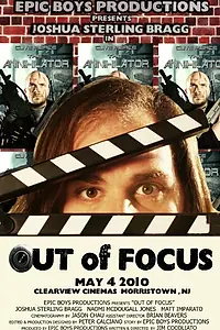 Главный постер фильма «Out of Focus (2010)»