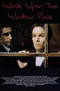 Главный постер фильма «Слова на оконном стекле (1994)»