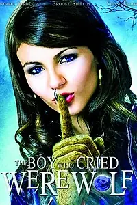 Главный постер фильма «Мальчик, который рассказывал об оборотне (2010)»