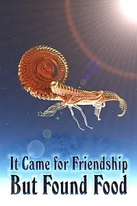 Постер к фильму «It Came for Friendship But Found Food (2010)»