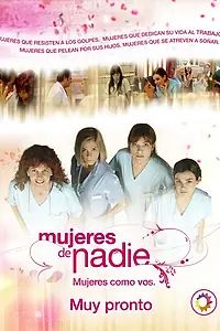 Постер к сериалу «Ничьи женщины (2007)»