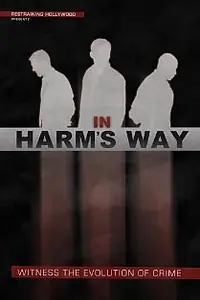 Главный постер фильма «In Harm's Way (2011)»
