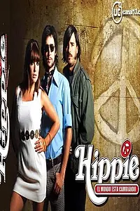 Постер к сериалу «Хиппи (2004)»
