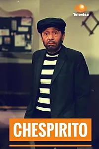 Главный постер сериала «Chespirito (1980 - 1995)»