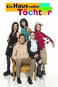 Постер к сериалу «Полный дом дочек (2010 - 2011)»