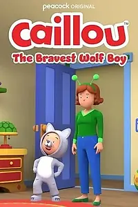 Постер к фильму «Caillou: The Bravest Wolf Boy (2022)»