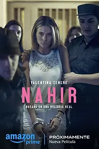 Постер к фильму «Nahir (2024)»