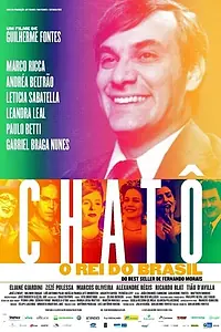 Главный постер фильма «Chatô: O Rei do Brasil (2015)»
