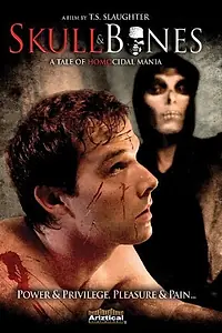 Постер к фильму «Skull & Bones (2007)»