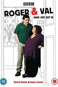 Главный постер сериала «Roger & Val Have Just Got In (2010 - 2012)»