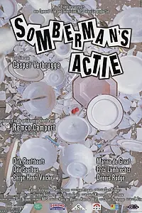 Постер к фильму «Somberman's aktie (1999)»