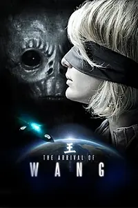 Главный постер фильма «Прибытие Ванга (2011)»