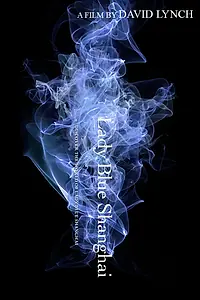 Главный постер фильма «Леди Голубой Шанхай (2010)»