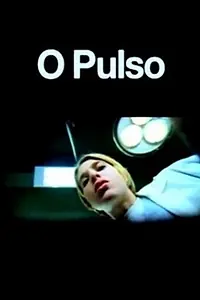 Постер к фильму «O Pulso (1998)»