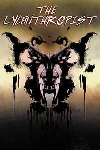 Постер к фильму «The Lycanthropist»