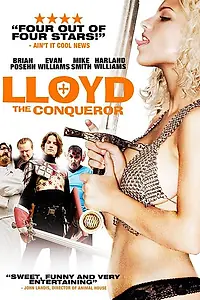 Постер к фильму «Lloyd the Conqueror (2011)»