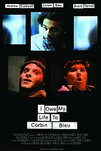 Постер к фильму «Я должен свою жизнь Корбину Блю (2010)»