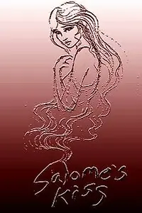 Постер к фильму «Salome's Kiss (2003)»