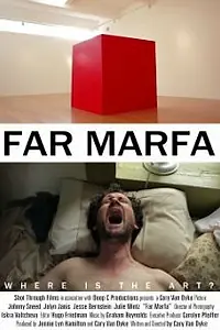 Постер к фильму «Far Marfa (2013)»