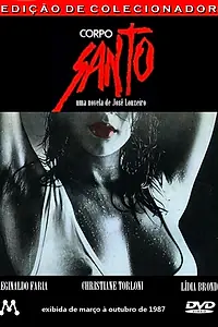 Постер к сериалу «Святое тело (1987)»