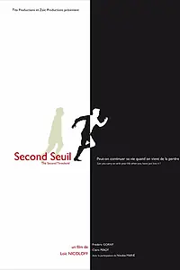 Постер к фильму «Second seuil (2010)»