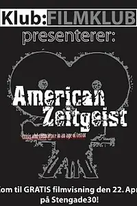 Главный постер фильма «Американский дух времени (2006)»