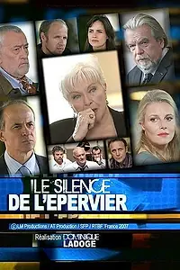 Главный постер сериала «Молчание ястреба (2008)»
