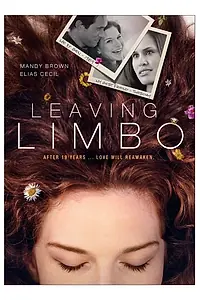 Постер к фильму «Leaving Limbo (2013)»