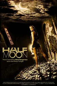 Постер к фильму «Half Moon (2010)»