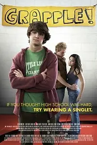 Постер к фильму «Grapple! (2010)»