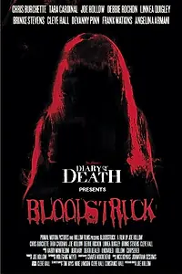 Постер к фильму «Bloodstruck (2010)»