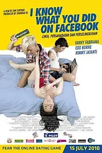 Главный постер фильма «Я знаю, что вы сделали в Фейсбуке (2010)»