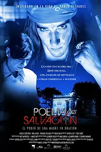 Постер к фильму «Поэма спасения (2009)»