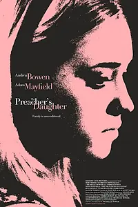 Постер к фильму «Дочь проповедника (2012)»