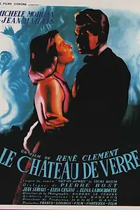 Главный постер фильма «Стеклянный замок (1950)»