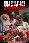 Главный постер фильма «Hillbilly Bob Zombie (2009)»