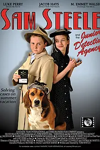 Главный постер фильма «Сэм Стил и детское детективное агентство (2009)»