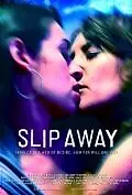 Главный постер фильма «Slip Away (2011)»