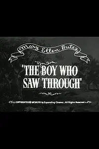 Главный постер фильма «The Boy Who Saw Through (1956)»