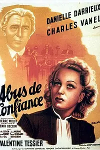 Постер к фильму «Злоупотребление доверием (1937)»