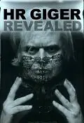 Постер к фильму «H.R. Giger Revealed (2010)»