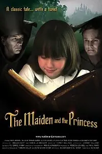 Постер к фильму «The Maiden and the Princess (2011)»