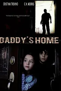Главный постер фильма «Daddy's Home (2010)»