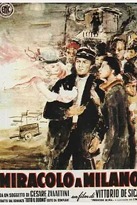 Главный постер фильма «Чудо в Милане (1951)»