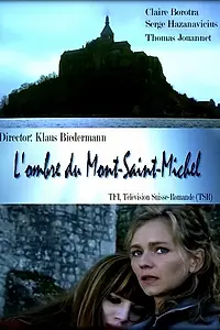 Постер к фильму «Призрак Мон-Сен-Мишель (2010)»
