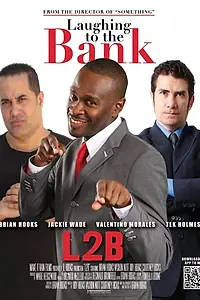 Главный постер фильма «Laughing to the Bank with Brian Hooks (2011)»
