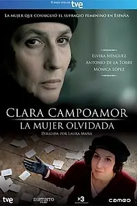 Постер к фильму «Клара Кампоамор. Забытая девушка (2011)»