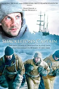 Постер к фильму «Shackleton's Captain (2012)»